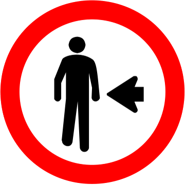Placa R-30: Pedestre, ande pela esquerda